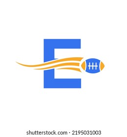 Letter E Rugby, American Football Logo Combine With Rugby Ball Icon For American Soccer Club Vector Symbol