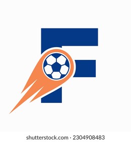 Letter F Football Logo Concept With Moving Football Icon. Soccer Logo Template