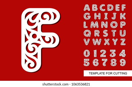 Letter F. Full English alphabet and digits 0, 1, 2, 3, 4, 5, 6, 7, 8, 9. Lace letters and numbers. Template for laser cutting, wood carving, paper cut and printing. Vector illustration.
