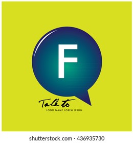Letter F on bubble talk icon as an integrated communication. Design Template for the communication, commercial, technology, and campaign activities