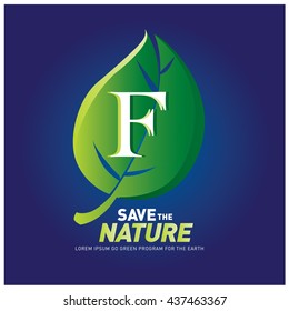 Letter F vector logo and icon save the nature. Go green poster design. Ecology campaign publication