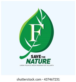 Letter F vector logo and icon save the nature. Go green poster design. Ecology campaign publication