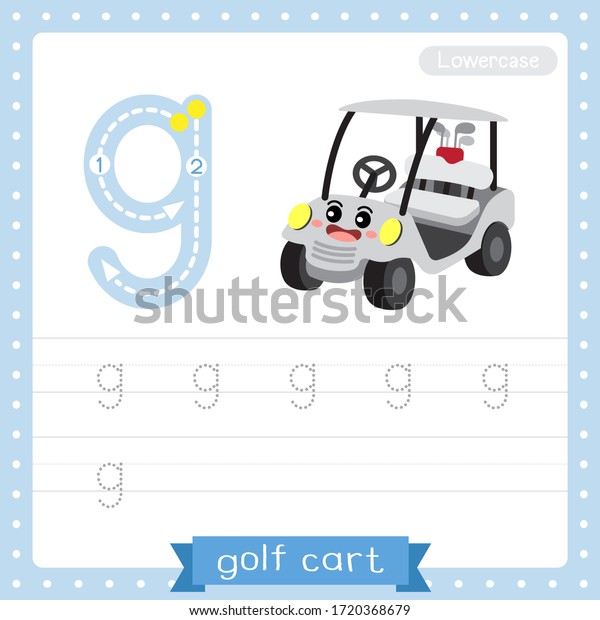 Letter G\
lowercase cute children colorful transportations ABC alphabet\
tracing practice worksheet of Golf Cart for kids learning English\
vocabulary and handwriting Vector\
Illustration.