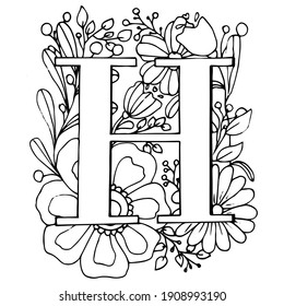 Letter H. Coloring - Anti-stress floral motifs. Alphabet symbols collection. Vector illustration. Isolated on white background