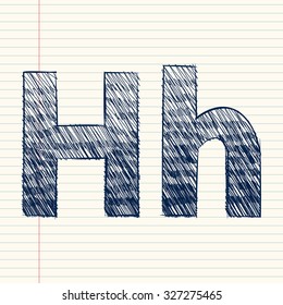 letter H sketch in a notebook