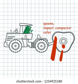 Letter Ii is for children alphabet. Vector illustration with cartoon animal and construction equipment: iguana in the cab of impact compactor roller. School poster