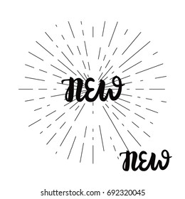 Letter inscription NEW.  Trendy hand written on vintage black rays. Isolated vector