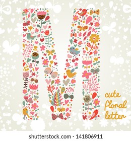 The letter M. Bright floral element of colorful alphabet made ??from birds, flowers, petals, hearts and twigs. Summer floral ABC element in vector