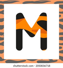 Letter M with tiger pattern. Festive font and frame from orange with black stripes alphabet, symbol for New Year and Christmas