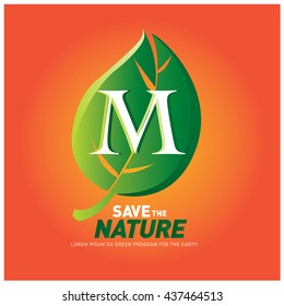 Letter M vector logo and icon save the nature. Go green poster design. Ecology campaign publication