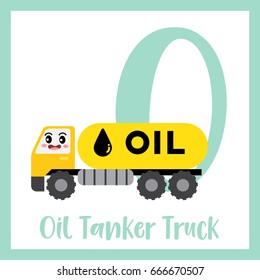 Letter O cute children colorful transportations ABC alphabet flashcard of Oil Tanker Truck for kids learning English vocabulary Vector Illustration.