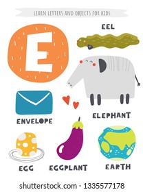 A letter objects and animals including elephant, eel, egg, eggplant, envelope, earth. Learn english alphabet, letters, words for kids