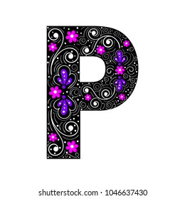 
The letter P. Colorful floral alphabet. Elegant patterns on the background of a black letter.