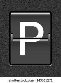 Letter P on a mechanical timetable