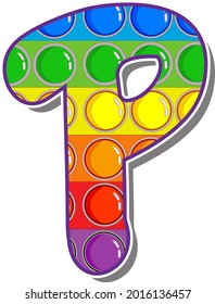 Letter P. Rainbow colored letters in the form of a popular children's game pop it. Bright letters on a white background.  Bright letters on a white background. 