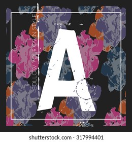 Letter print with flowers and slogan, vector floral artwork for girls t-shirt and other uses.