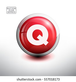 Letter Q in 3D Glossy Red Button for web Icon, Education Icon and Alphabet Icon. Vector Illustration