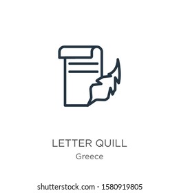 Letter quill icon. Thin linear letter quill outline icon isolated on white background from greece collection. Line vector sign, symbol for web and mobile