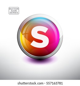 Letter S in 3D Glossy Button for web Icon, Education Icon and Alphabet Icon. Vector Illustration  