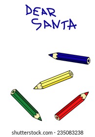letter to Santa Claus from a child written with pencils