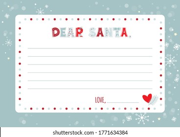 A letter to Santa Claus template. Cartoon Christmas wish list with cute funny alphabet in ugly sweater pattern style, with snowflakes and heart. Vector illustration. Dear Santa Claus.