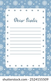 Letter to Santa Claus Template. Winter Holidays snowflakes blue Frame. Merry Christmas and New Year preparing. Cute Hand drawn kids wish list. Vector illustration