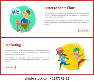 Letter to Santa and ice skating web posters, text sample. Christmas holidays, boy thinking of wish to make, kid writing mail dreaming of bicycle, skaters