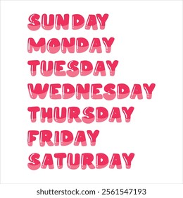 Letter and Sentence Days of the week: Sunday, Monday, Tuesday, Wednesday, Thursday, Friday, Saturday