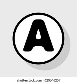 Letter A sign design template element. Vector. Flat black icon in white circle with shadow at gray background.