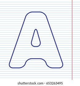 Letter A sign design template element. Vector. Navy line icon on notebook paper as background with red line for field.