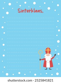 Letter to Sinterklaas. Holiday page template with Sinterklaas holding his staff. Dutch or Belgium holiday theme. Vector illustration.