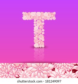 The letter T. Bright floral element of colorful alphabet. Summer floral ABC element in vector.