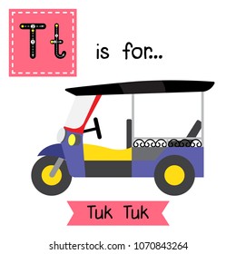 Letter T cute children colorful transportations ABC alphabet tracing flashcard of Tuk Tuk for kids learning English vocabulary Vector Illustration.