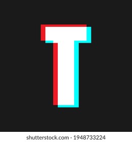 Letter T with Glitch Effect On Black Background