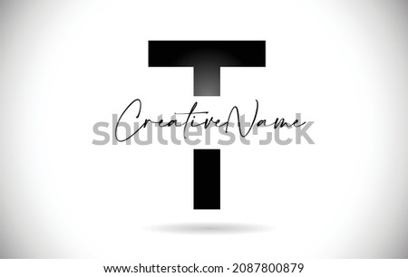 Letter T logo Design with Handwritten Name and Black Colors. Creative T letter Icon Vector for personal Logo Branding