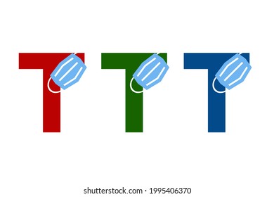 Letter T use face mask. Very suitable in campaign for health fighting coronavirus. Also for icon, symbol and many more.