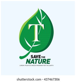 Letter T vector logo and icon save the nature. Go green poster design. Ecology campaign publication