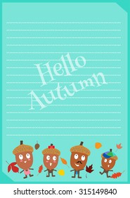 A letter template with a family of acorns