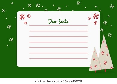 Letter template to Santa Claus Wish list Blank Green background with decorative snowflakes and stylized pine trees Сonveying a winter theme perfect for Xmas holidays Lined Copy space for text