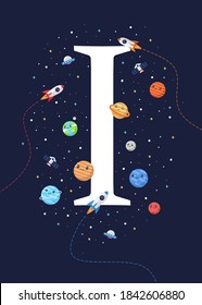 The letter I with the theme of outer space for Children. Letter graphic vector illustration for kids on outer space theme. space kids, letters for children.