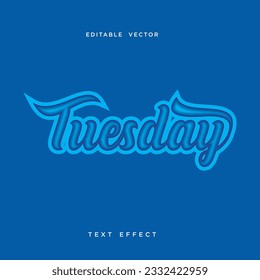 letter tuesday text effect design vector editable