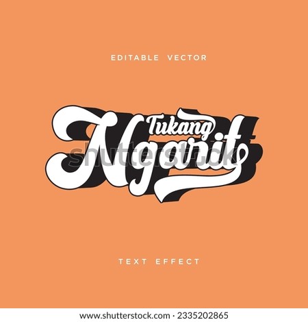 letter tukang ngarit text effect editable vector
