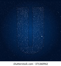 Letter U alphabet with shiny stars, glitters, dots, points on the dark blue night sky. Letters for party, birthday, anniversary or festive. Shining font, type, typeset of sparkles. Vector template.