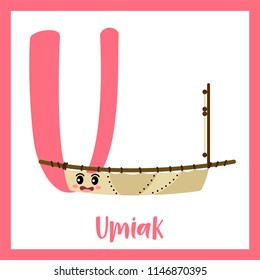 Letter U cute children colorful transportations ABC alphabet flashcard of Umiak for kids learning English vocabulary Vector Illustration.