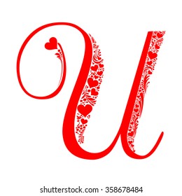 Letter U isolated on white. Romantic letter of beautiful heart. Love Alphabet Set. Vector Illustration