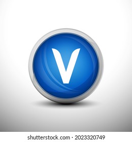 Letter V in 3D Shiny Blue Keys for web Icons, Education Icons and Alphabet Icons. Vector Illustration