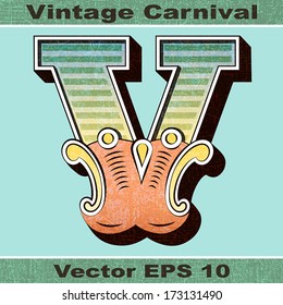 The Letter V of an Alphabet Sit of Vintage, Carnival, Circus, Funfair, Fishtail Letters and Numbers.