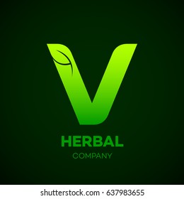 Letter V Green leaf, Herbal, Pharmacy, organic, natural, bio and eco friendly vector illustration