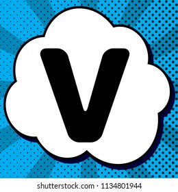 Letter V sign design template element. Vector. Black icon in bubble on blue pop-art background with rays.