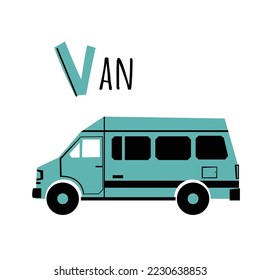 Letter V and Van. Children ABC poster with transport. Van for kids learning English vocabulary